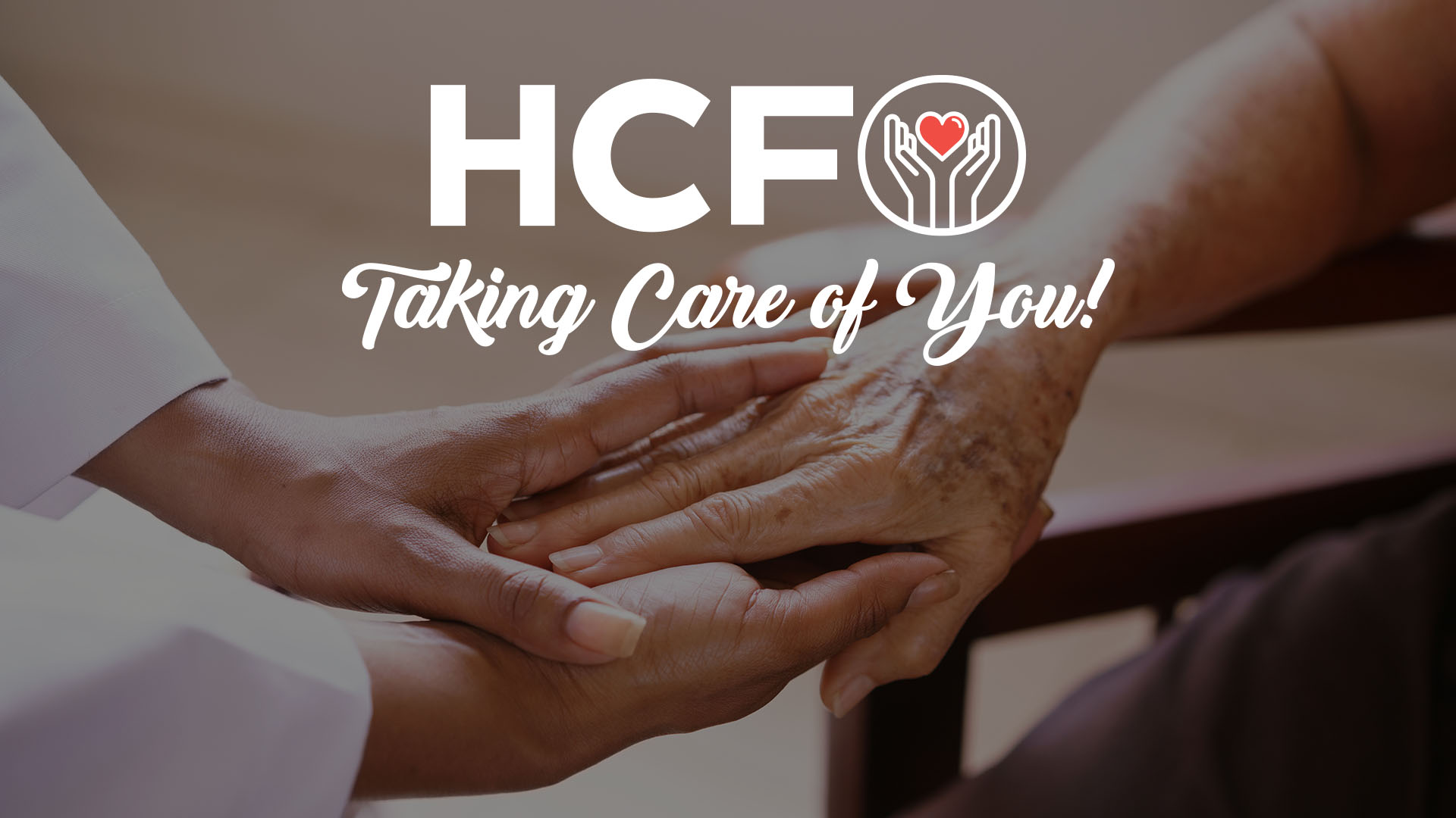 HCFO: Taking Care Of You